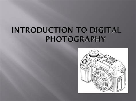 importance of digital photography|Intro to Digital Photography .